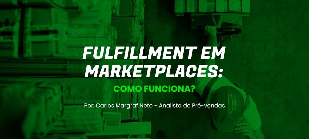 Fulfillment em marketplaces.