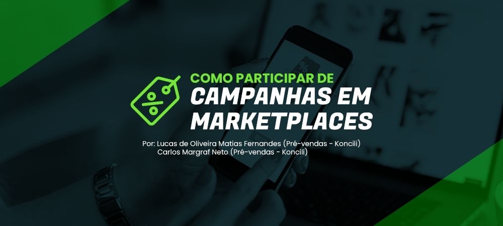 Como participar de campanhas em marketplaces.