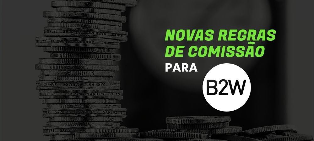 Novas regras para B2W.