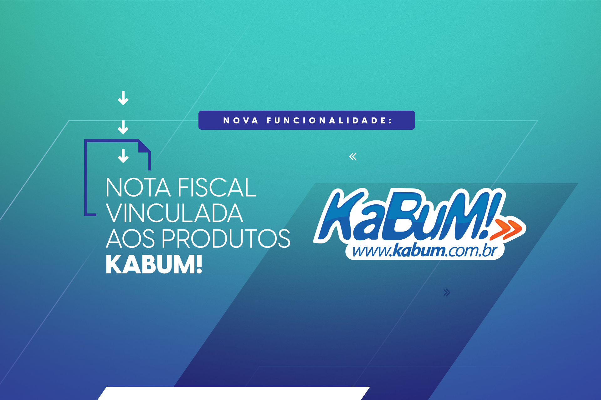 Imagem com a frase "nota fiscal vinculada aos produtos KaBum!", com a logo da marca.